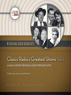 cover image of Classic Radio's Greatest Shows, Volume 1